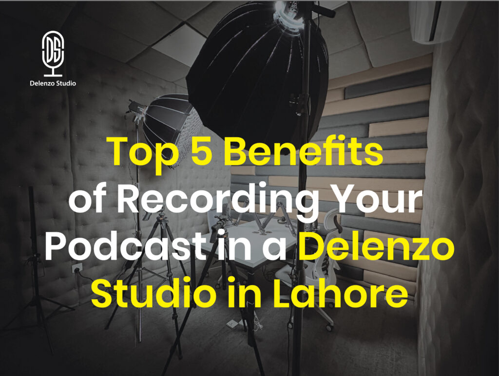 Record Your podcast at delenzo studio
