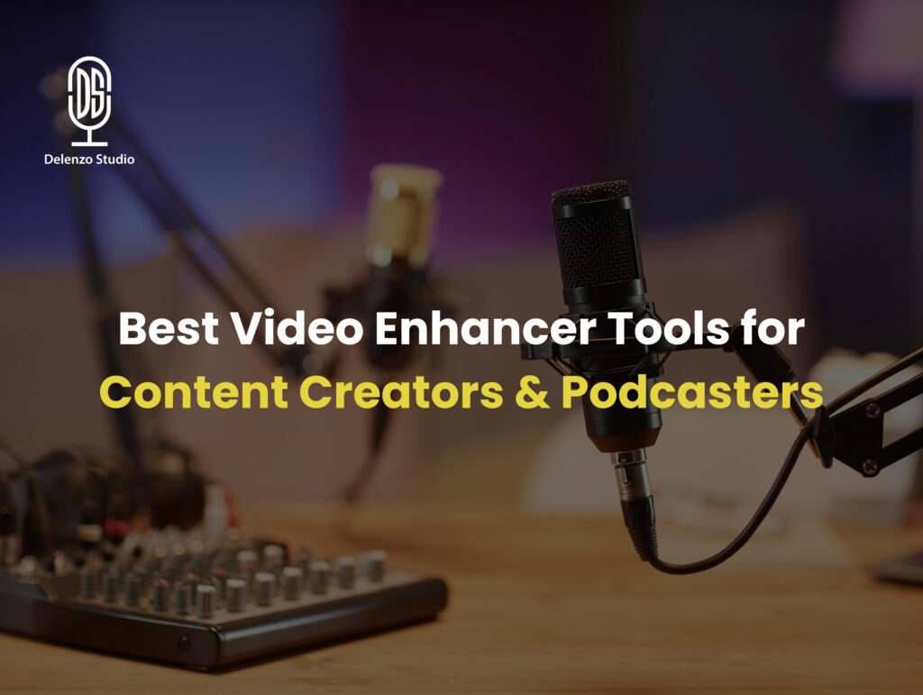 Best video enhancer Tool